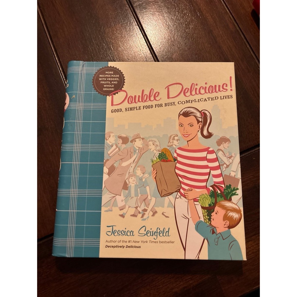 Double Delicious Cookbook Healthy Family Recipes‎ Spiral Hardcover